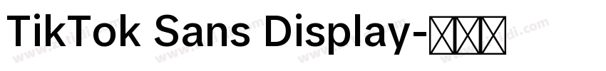 TikTok Sans Display字体转换